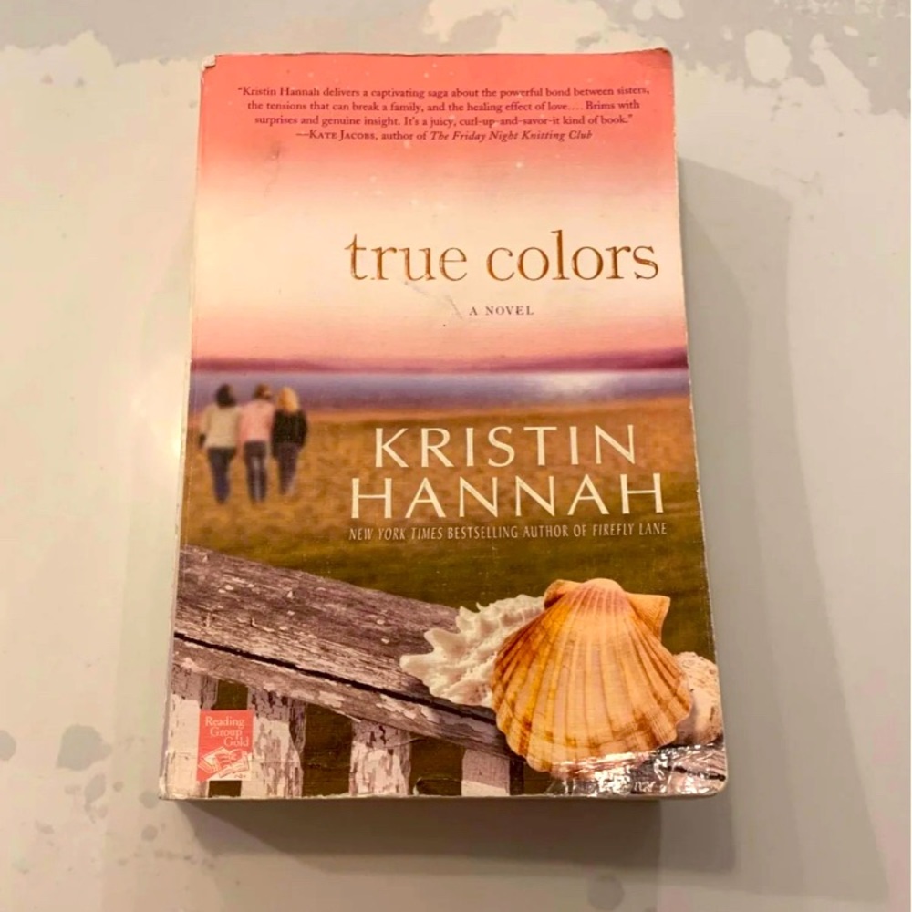 True Colors By Kristin Hannah Paperback Book